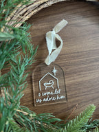 Come Let Us Adore Him Ornament