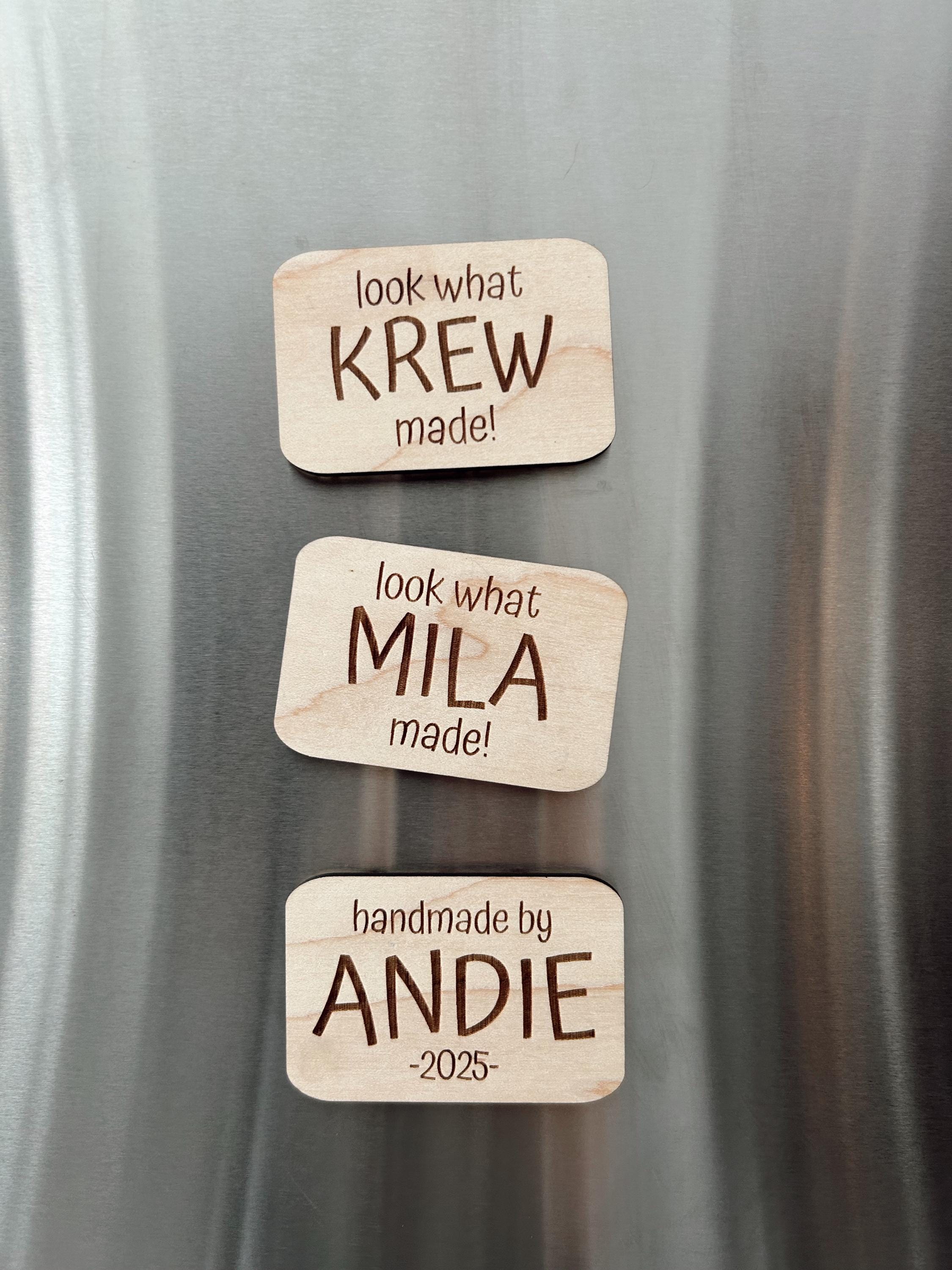 Personalized Look What I Made Fridge Magnet